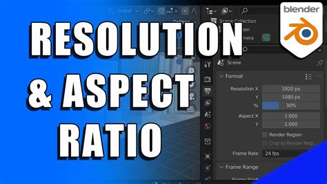 how to change resolution in blender|How to Change the Resolution and Aspect Ratio in。